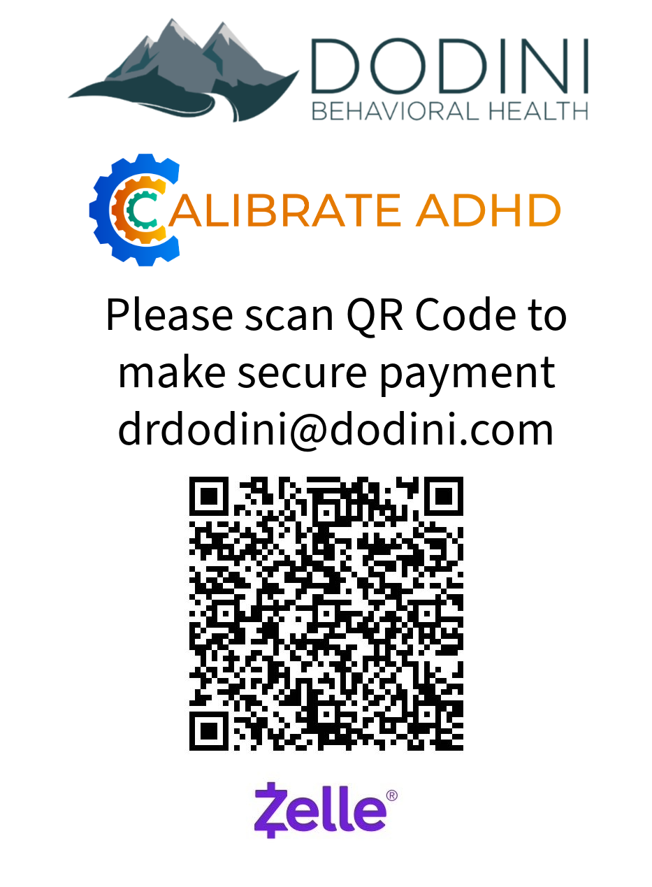 Calibrate ADHD Zelle Information drdodini@dodini.com